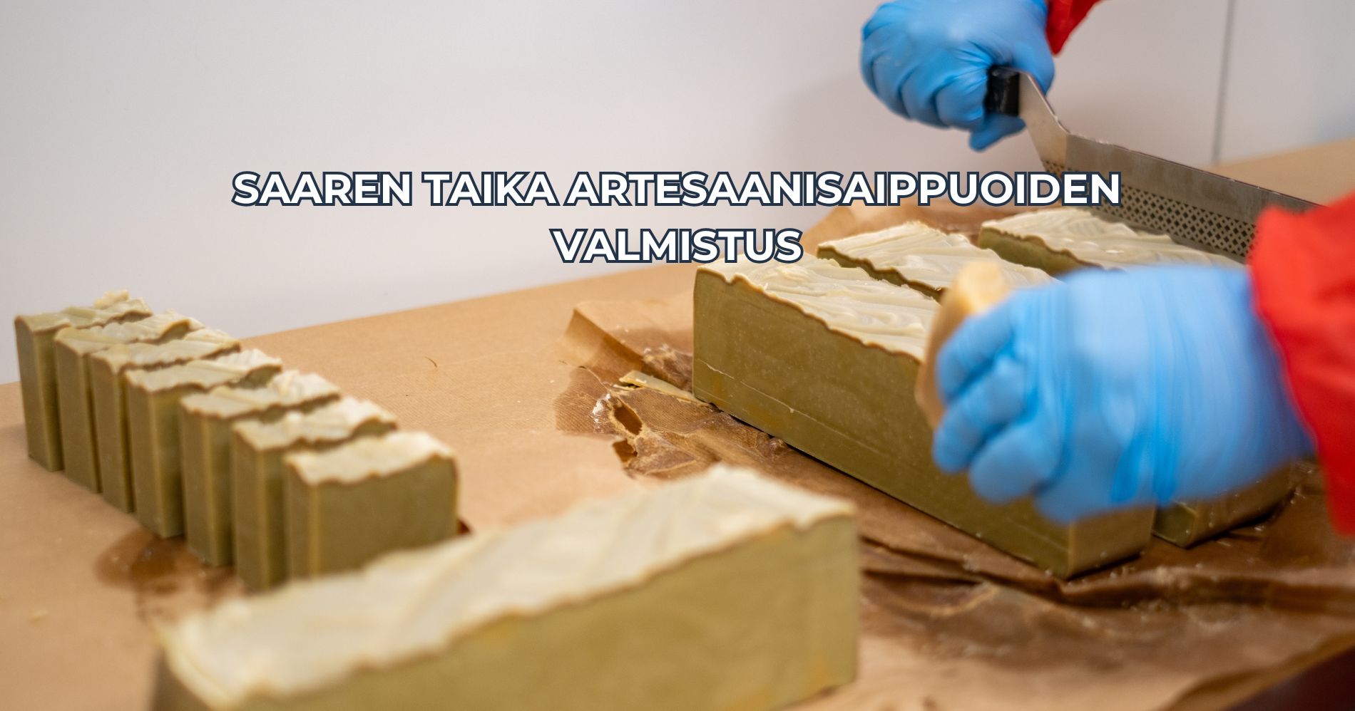 Saaren Taika artesaanisaippuoiden valmistus