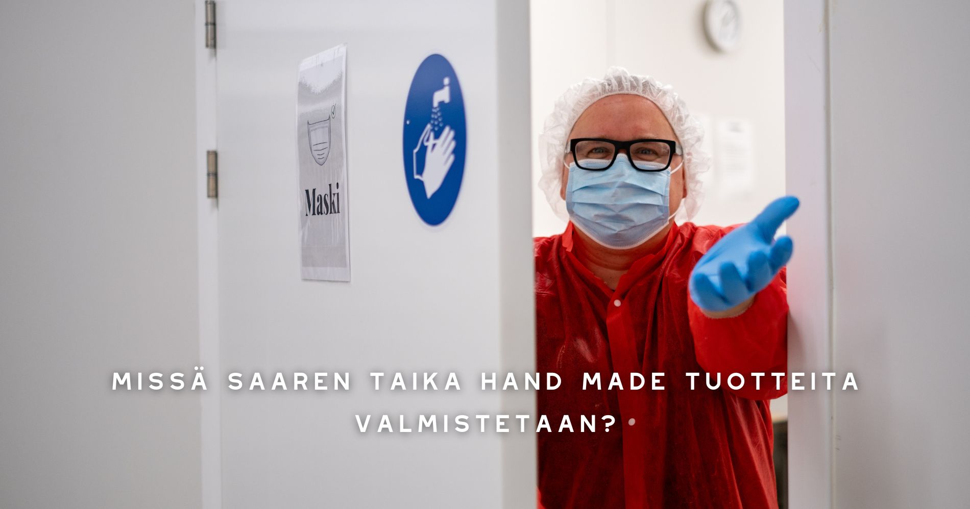 Missä Saaren Taika hand made tuotteita valmistetaan