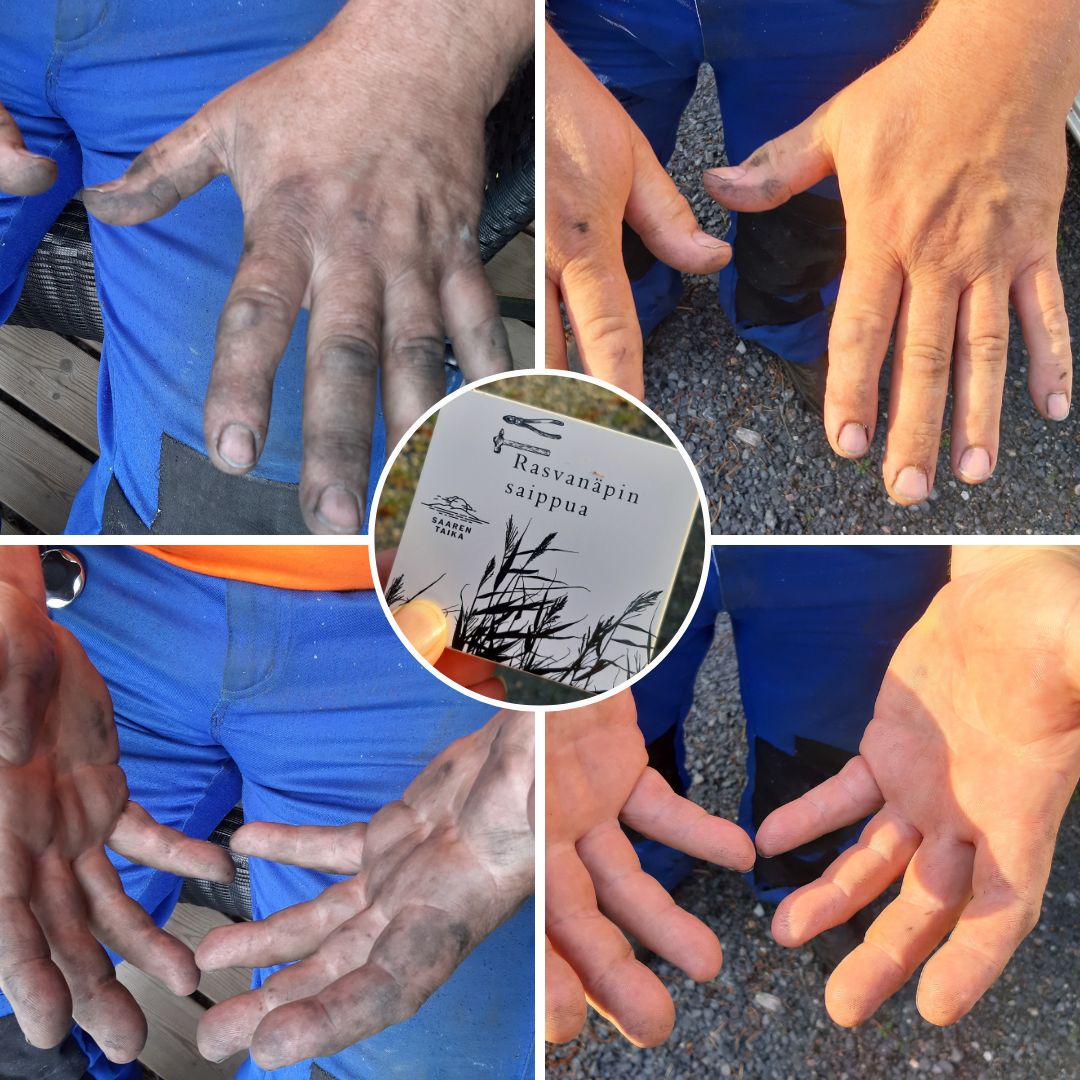 Puoliso tuli illalla kotiin yltäpäältä mustana, kivipölyä, rasvaa ja mitä kaikkee. Tässä kohtaa (ekat kuvat) kädet oli jo käyty cleanerillä läpi, ei toivottua tulosta. Sitten hän päätti kokeilla lomareissulta ostamaansa Saaren Taika Rasvanäpin saippuaa. Olin saippuasta hänelle jo useamman kerran aiemmin puhunut, näyttänyt kuvia, että pitäis varmaan ostaa testiin. Perniön myymälästä lomareissulla hän sitten saippuan osti "testiin"... Hän käväsi käsipesulla ja tuli ihmeissään näyttämään lopputulosta. Tadaa... Puhdasta tuli! Irrotti lian paremmin kuin mikään aiempi.