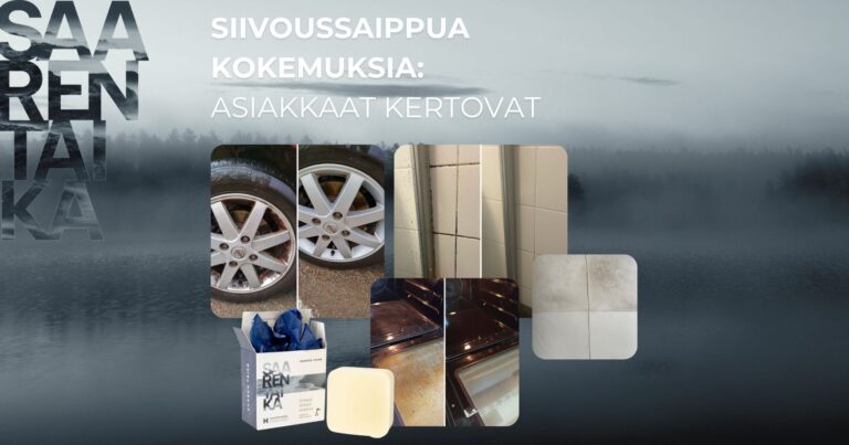 Saaren Taika siivoussaippua kokemuksia: asiakkaiden ennen ja jälkeen kuvia siivoussaippuan tehosta