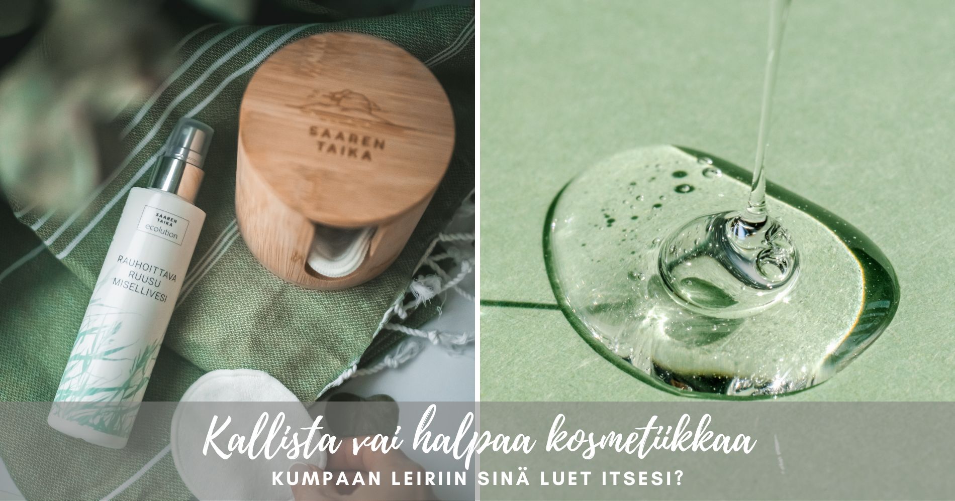 Kallista vai halpaa kosmetiikkaa