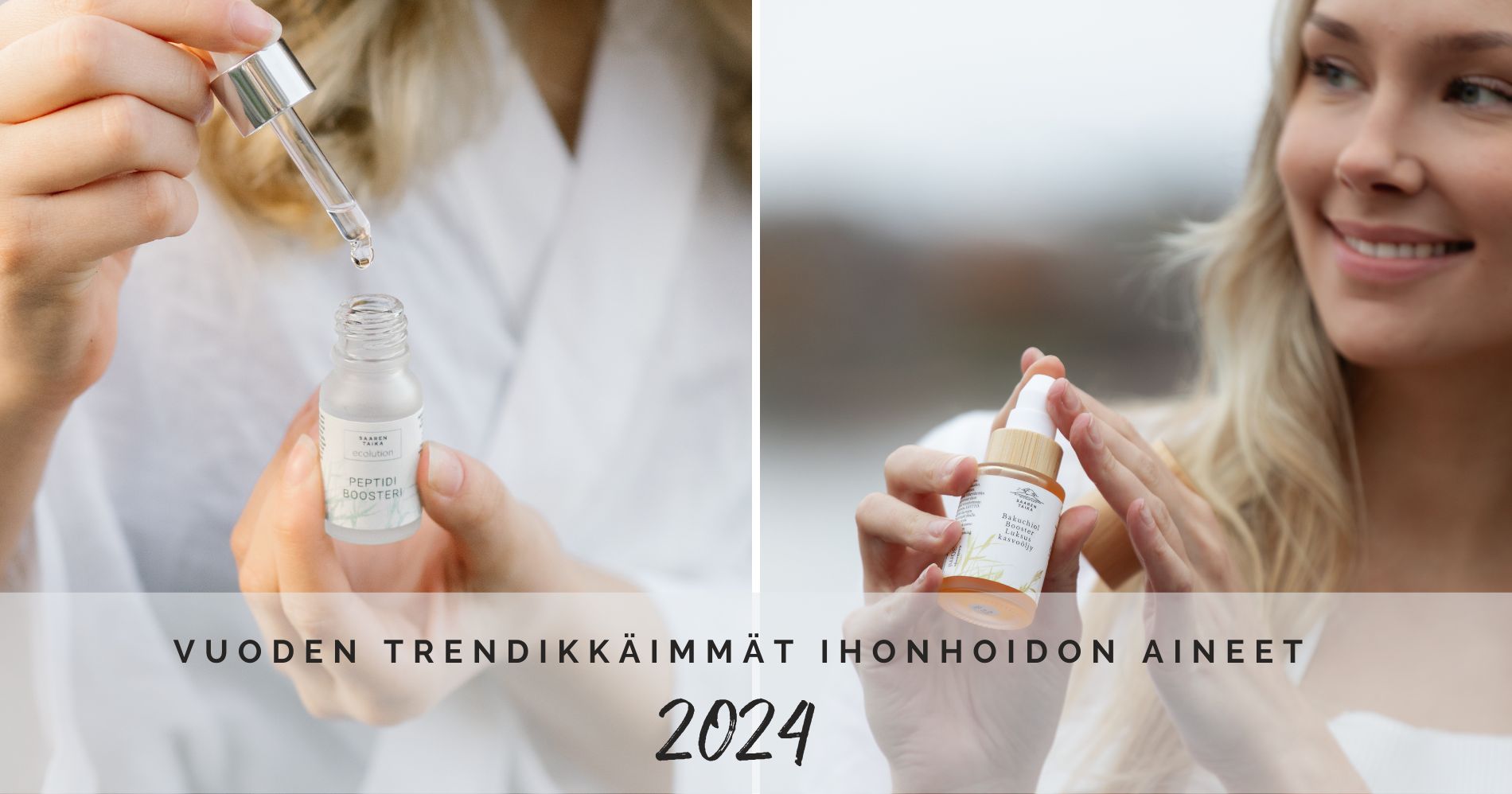 Vuoden 2024 trendikkäimmät ihonhoidon aineet