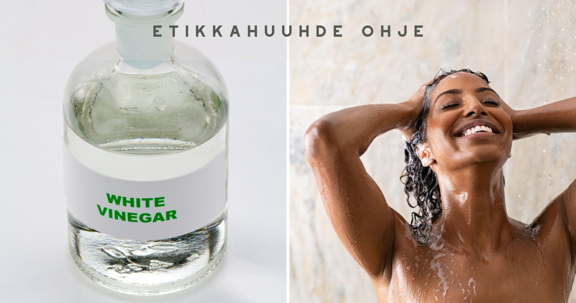 Etikkahuuhde ohje