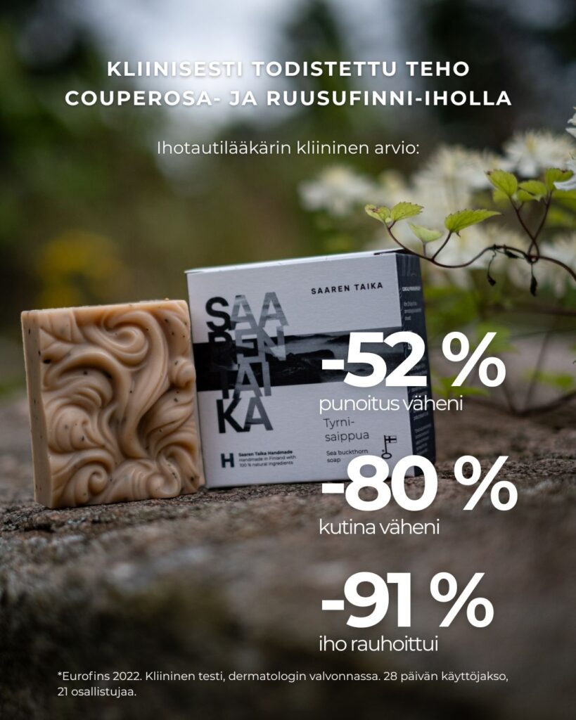 Saaren Taika Tyrnisaippua Kliinisesti todistettu teho couperosa- ja ruusufinni-iholla.