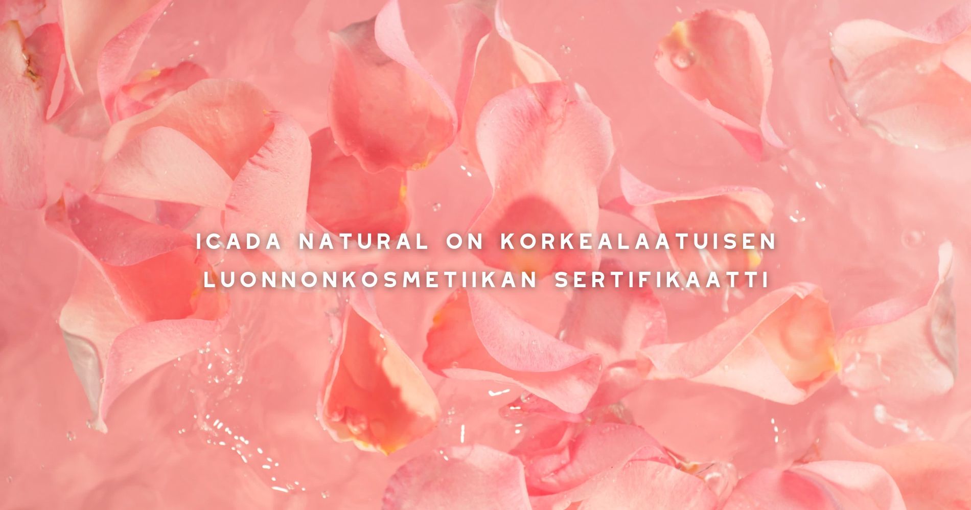 ICADA Natural on korkealaatuisen luonnonkosmetiikan sertifikaatti