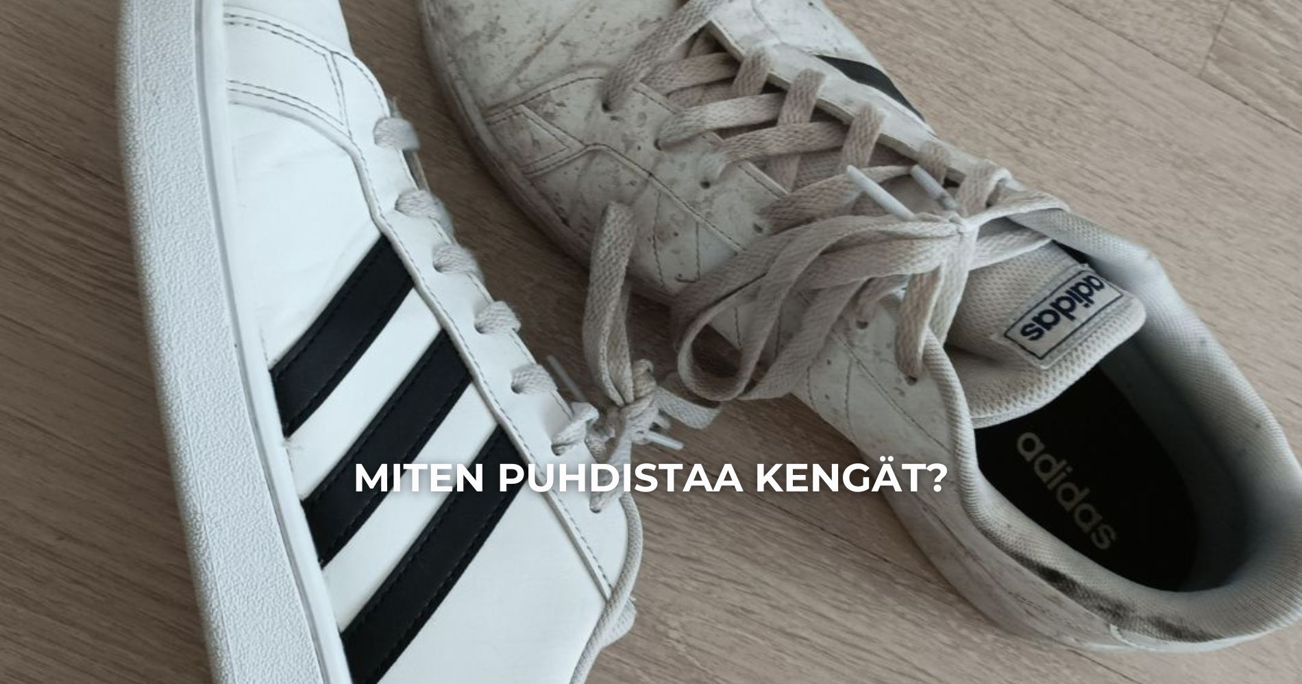 Miten puhdistaa kengät