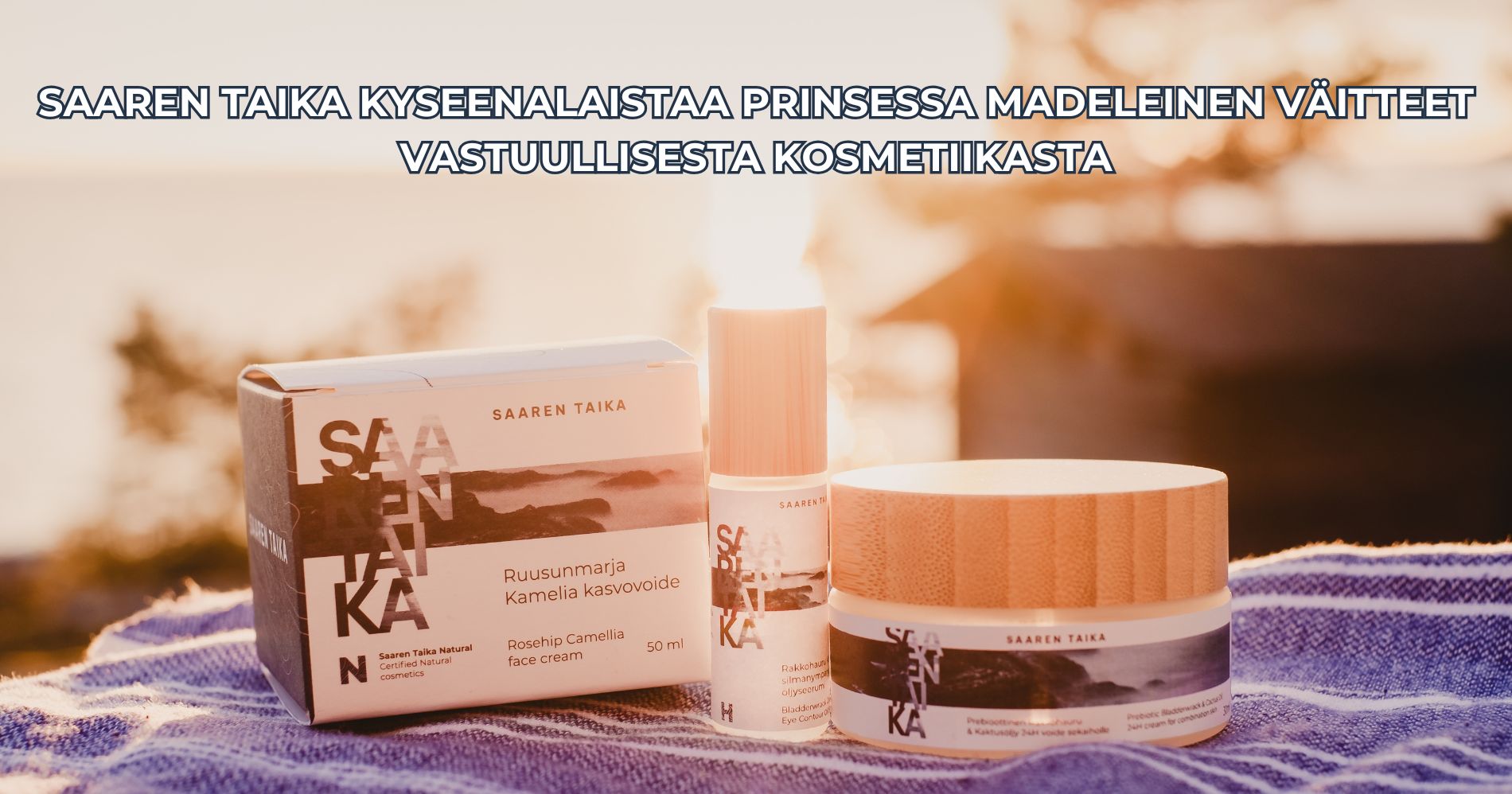 Saaren Taika kyseenalaistaa prinsessa Madeleinen väitteet vastuullisesta kosmetiikasta