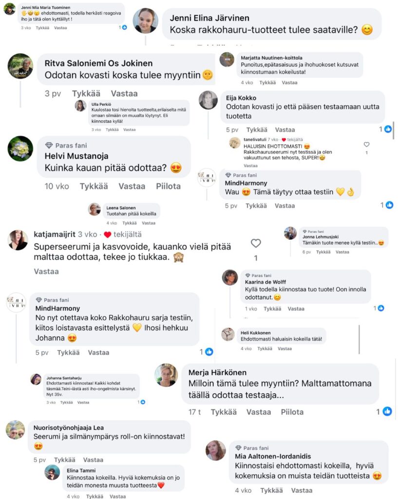 saimme tuhansia tuotetestaajahakemuksia sarjaan liittyen ja myös somessamme Rakkohauru-tuotteita odotetaan kiihkeäst