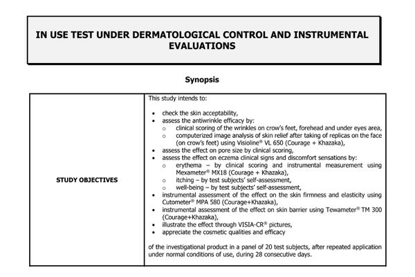 IN USE TEST UNDER DERMATOLOGICAL CONTROL AND INSTRUMENTAL EVALUATIONS