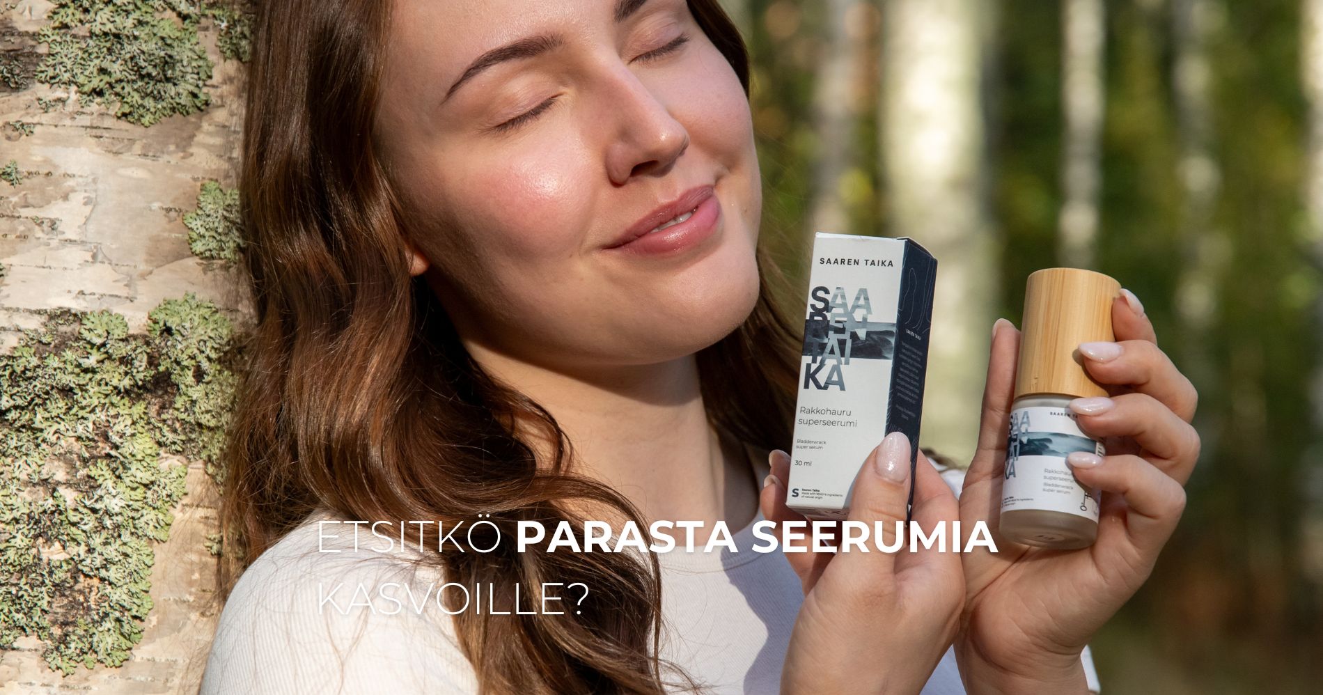 Etsitkö parasta seerumia kasvoille Suomalainen Rakkohauru superseerumi on kliinisesti testattu tehoseerumi, joka vähentää punoitusta, ryppyjä ja pienentää ihohuokosia