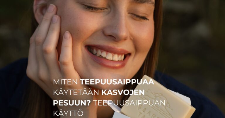 Miten teepuusaippuaa käytetään kasvojen pesuun Teepuusaippuan käyttö