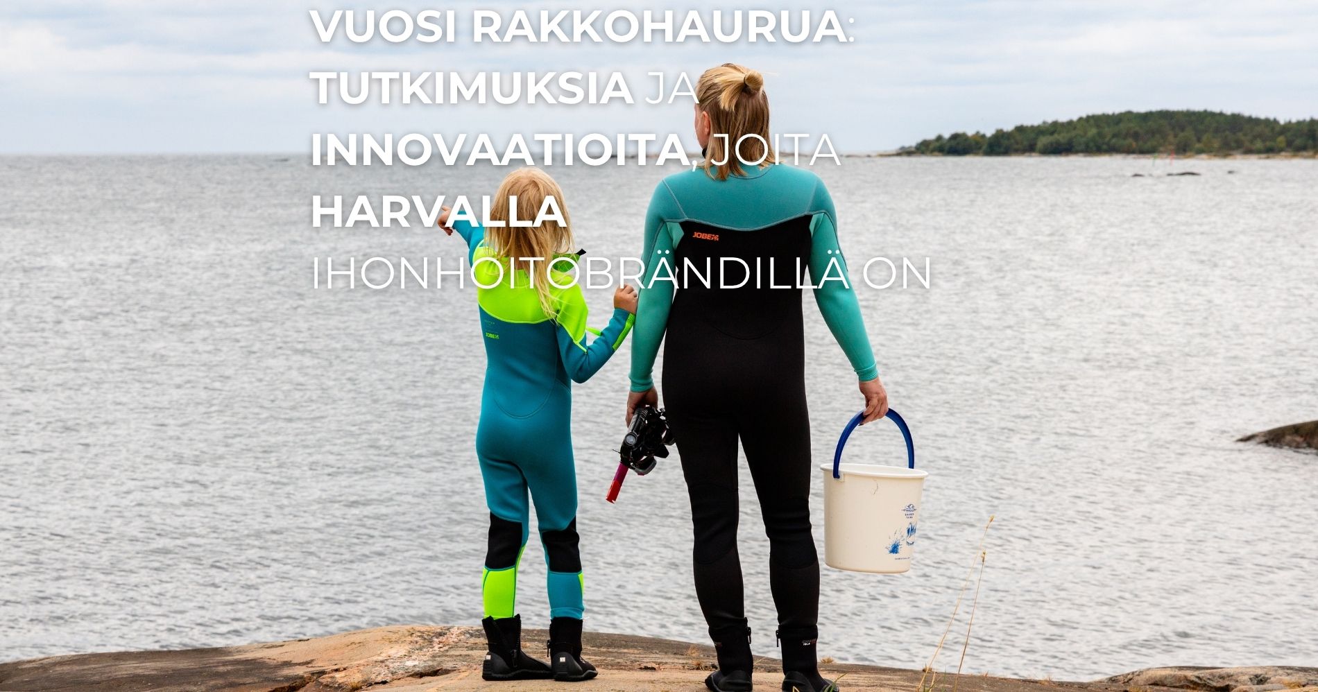 Vuosi Rakkohaurua tutkimuksia ja innovaatioita, joita harvalla ihonhoitobrändillä on