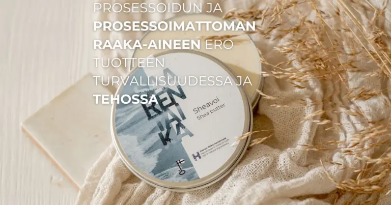 Prosessoidun-ja-prosessoimattoman-raaka-aineen-ero-tuotteen-turvallisuudessa-ja-tehossa